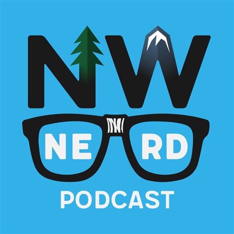 Nw Nerd Fandom Powered Geek Magazine Listen Via Stitcher For Podcasts