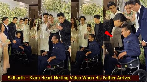 I Love You My Dad Siddharth Malhotra Father Arrives For Son Wedding Grand Reception Youtube