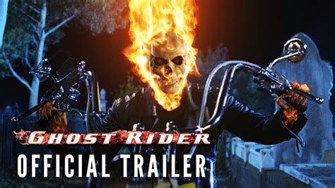Ghost Rider 2007 Official Trailer Hd Youtube