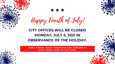 City Offices Closed For Independence Day Holiday City Of Buena Vista Va