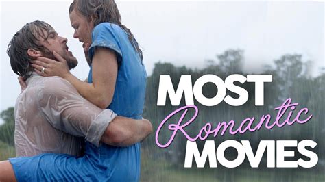 6 Best Romantic Movies To Watch On Valentines Day Youtube