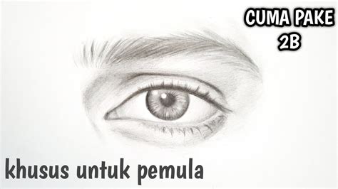 Cara Menggambar Mata Pake Pensil 2b How To Draw Eye Youtube