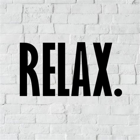 Relax Svg Relax Quotes Svg Camiseta Svg Diseño Svg Etsy