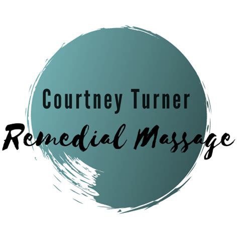 Remedial Massage Courtney Turner Remedial Massage