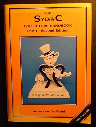 The Sylvac Collectors Handbook Pt 1 By Anthony Van Der Woerd