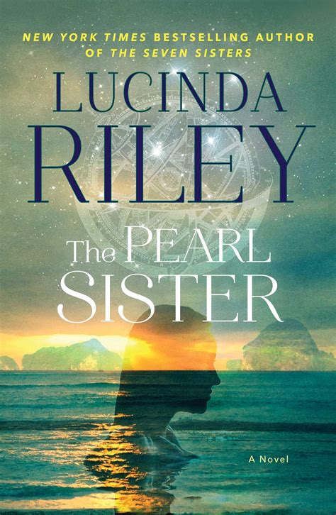 When times have been hard lucinda riley has always taken refuge in her imagination. The Pearl Sister | Book by Lucinda Riley | Official Publisher Page | Simon & Schuster