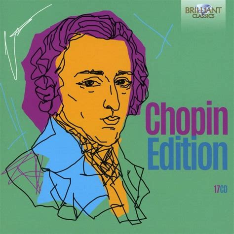 Fryderyk Chopin Complete Edition 17 Cd