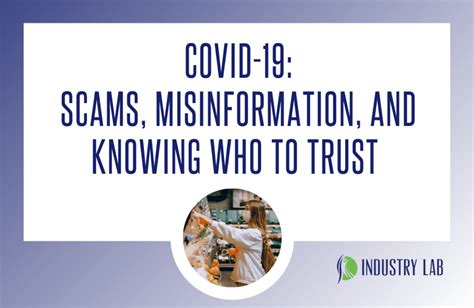 Covid 19 Scams Misinformation And Knowing Who To Trust