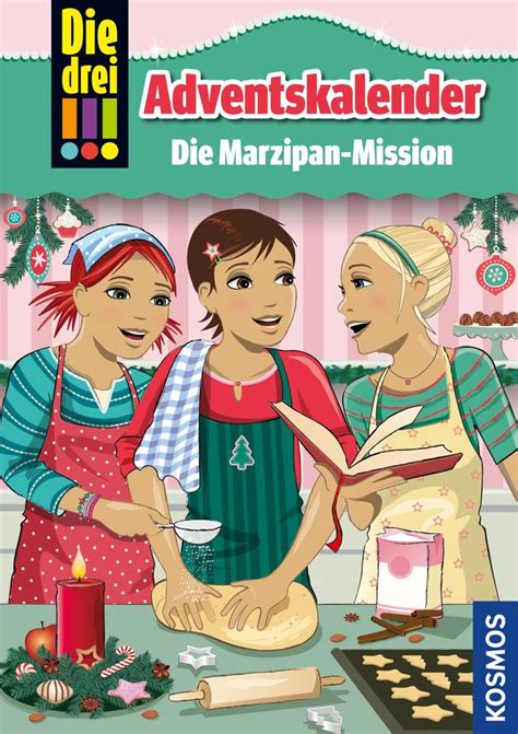 Gute bücher für junge leser bei weltbild: Die drei !!!, Die Marzipan-Mission (drei Ausrufezeichen) (eBook pdf), Maja von Vogel