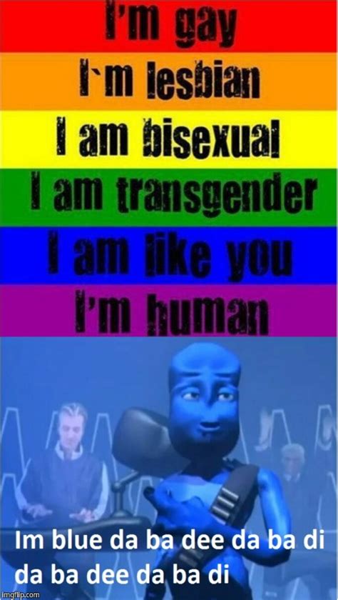 Im Blue Imgflip