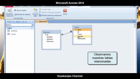 Relaciones De Tablas Base De Datos En Microsoft Access 2010 Youtube
