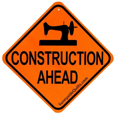 Sign Construction Ahead