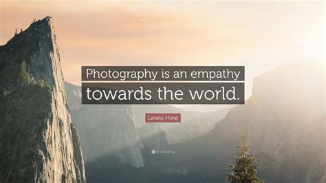 Lewis hine c/o sophie hicks agency 60 grays inn road london wc1x 8aq (2 043,43 km) wc1x 8aq lontoo, yhdistynyt kuningaskunta. Lewis Hine Quotes (8 wallpapers) - Quotefancy