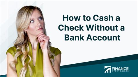 How To Cash A Check Without A Bank Account Methods
