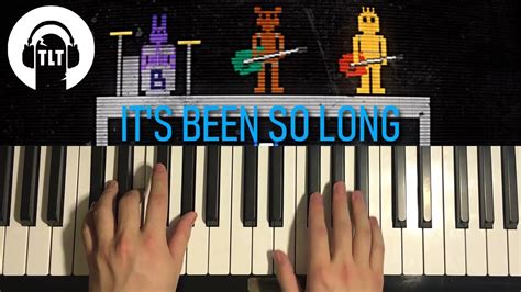 FNAF 2 It S Been So Long The Living Tombstone Piano Tutorial