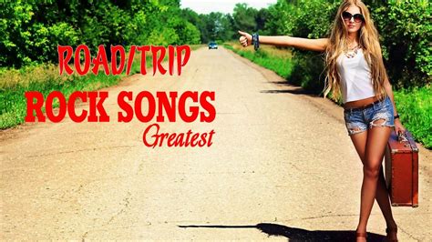 Popular playlist with the 101 best road trip songs ever: Top 100 Greatest Road Trip Rock Songs - Best Driving Rock Songs | Music Videos | Pinterest | Songs