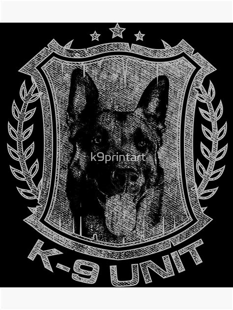 K 9 Unit Badge Police Dog Unit Malinois Poster For Sale By