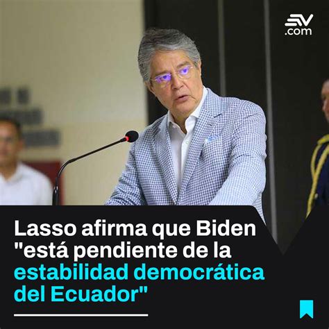 Ecuavisa Noticias On Twitter El Presidente Guillermo Lasso Asegur