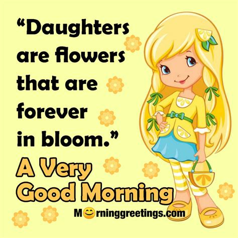 20 Good Morning Girl Child Quote Pictures Morning Greetings Morning