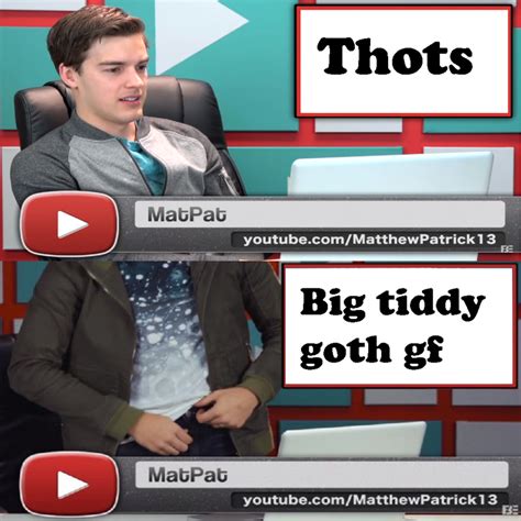 Big Titty Goth Gf Matpat Unzips Know Your Meme
