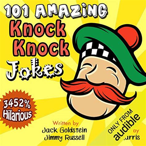 101 Amazing Knock Knock Jokes By Jack Goldstein Jimmy Russell
