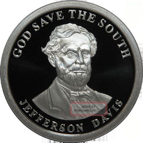 1 Oz Silver Coin Jefferson Davis Dixie Dollar Civil War Confederate