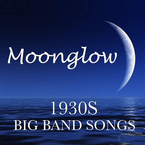 1930s Big Band Songs Moonglow Album By The Oneill Brothers Group