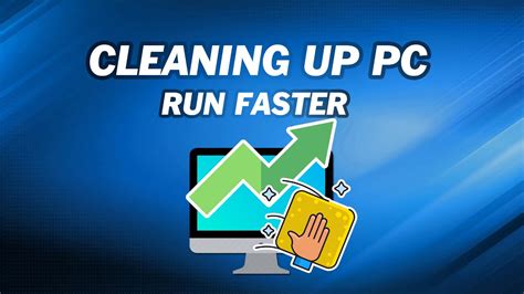 3 Free Ways Cleaning Up Your Pc To Make It Run Faster Youtube