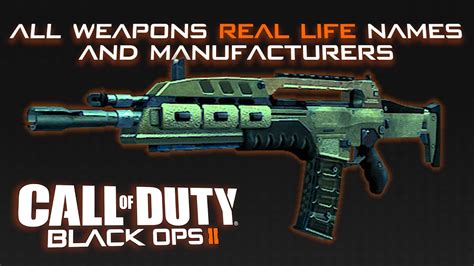 Call Of Duty Black Ops 2 All Weapons Real Life Names And