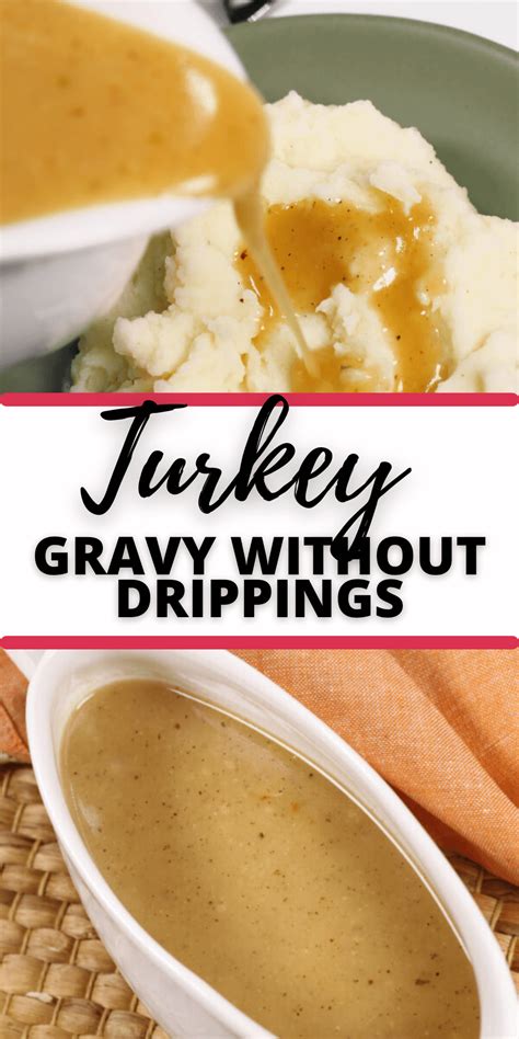 this easy turkey gravy without drippings recipe is a classic flavorful gravy it works whether