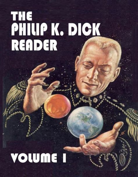 the philip k dick reader volume 1 by philip k dick ebook barnes and noble®