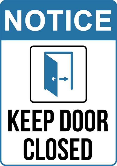 Door To Be Kept Closed Sign Create Signs