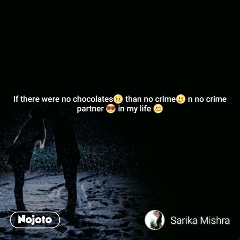 my partner in crime caption partner in crime memes sometimes your partner in crime can also