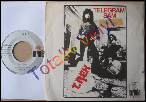 Totally Vinyl Records Trex Telegram Sam Baby Strange 7 Inch