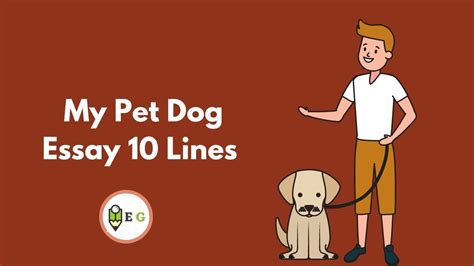 My Pet Dog Essay 10 Lines For Class 1 2 3 4 5 6 7 8 9 And 10 By