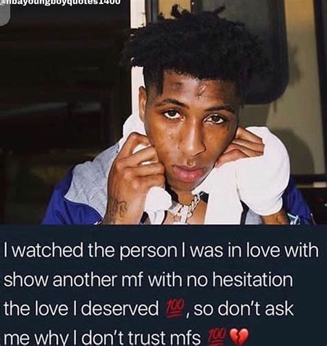 Nba Youngboy Quotes About Trust Shortquotescc