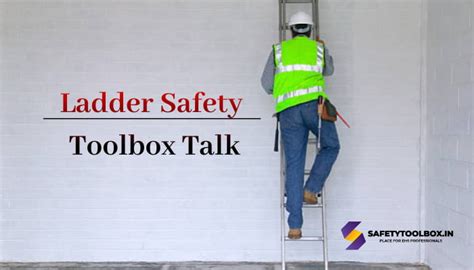 Toolbox Talk Ladder Safety Your Ladder Matters Garco Vrogue Co