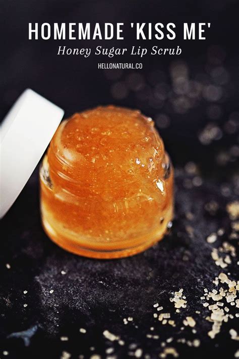 Diy Easy 3 Ingredient Honey Sugar Lip Scrub Recipe From Hello Natural All Of These Lip Scrubs