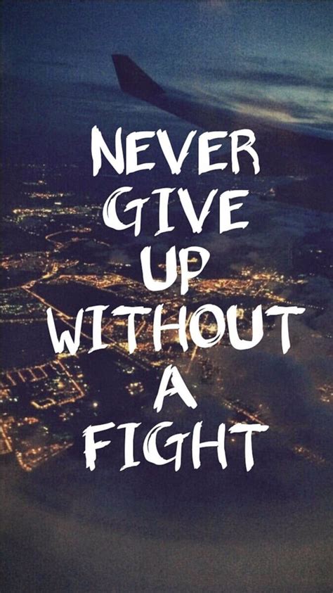 Never Give Up Wallpapers Top Free Never Give Up Backgrounds