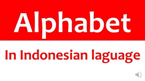 1 Indonesian Alphabet Youtube
