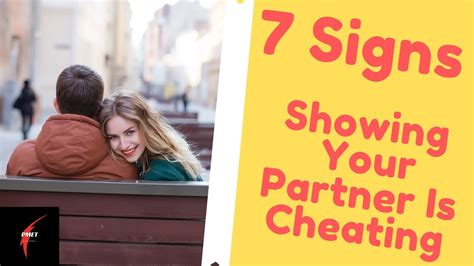 Signs Showing Your Partner Is Cheating Youtube