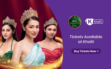 Purchase Miss Nepal 2022 Grand Finale Tickets From Khalti Khalti