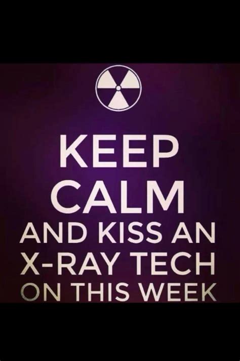 Radiology Humor Xray Tech Rad Tech Week