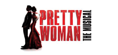 Pretty Woman The Musical Music Theatre International