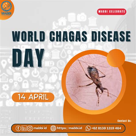 World Chagas Disease Day Masyarakat Bioinformatika Dan