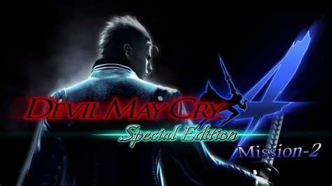 Devil May Cry 4 Special Edition As Vergil Mission 2 YouTube