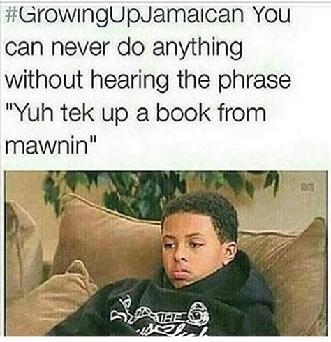 Pin By Jackie Allen On Jamaican Jokes And Quotes Jamaican Quotes