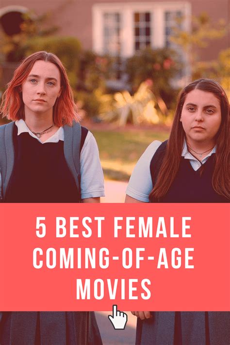 5 Best Female Coming Of Age Movies According To A Man