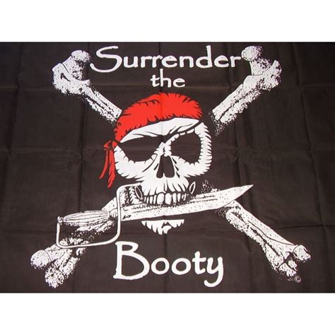 Surrender The Booty Pirate Flag New Product Critiques Bargains And