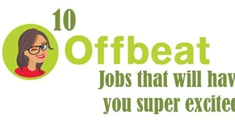 10 Off Beat Jobs That Will Have You Super Excited